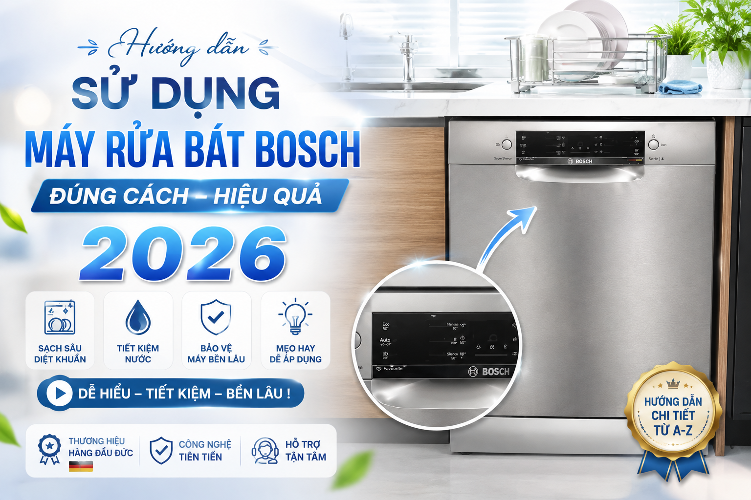 Hướng dẫn sử dụng máy rửa bát Bosch đúng cách